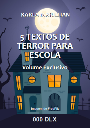 5 Textos de Terror para Escola
