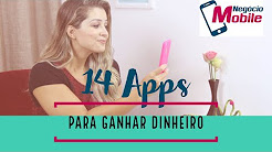 Os 14 Melhores Aplicativos para Ganhar Dinheiro no Celular - Negócio Mobile