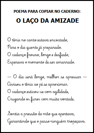 Poema para copiar no caderno: O La&ccedil;o da Amizade