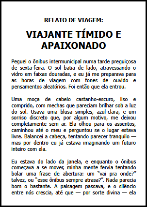 Relato de viagem: VIAJANTE TÍMIDO E APAIXONADO