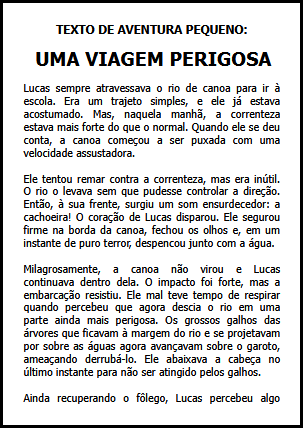 Texto de aventura pequeno: Uma Viagem Perigosa